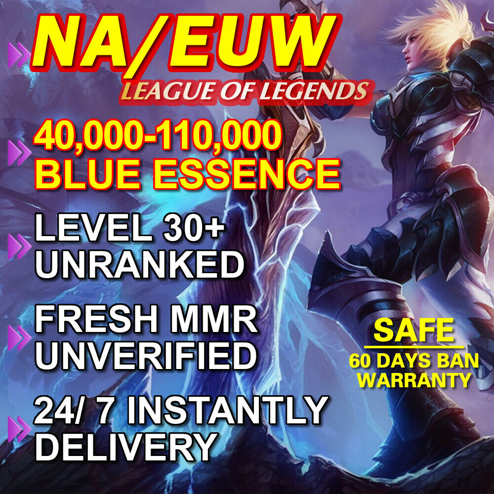 Na Euw League Of Legends Lol Account Unranked Level 30 Unverified 40k 50k 60k Be